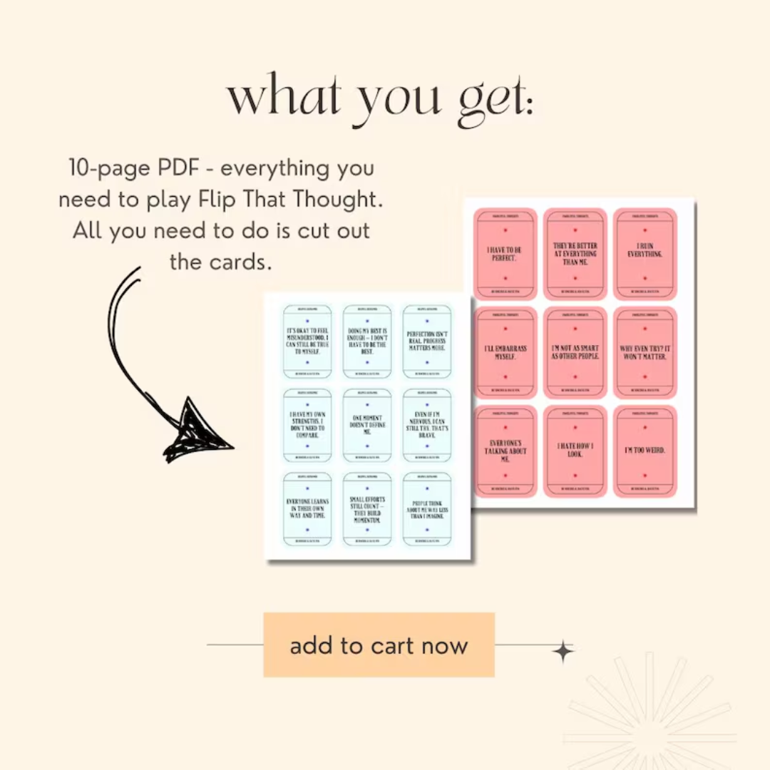 Flip That Thought! A CBT Game Therapy Tool (1:1, Groups & Teens)